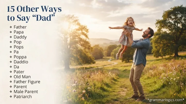 15 Other Ways to Say “Dad” (With Examples)