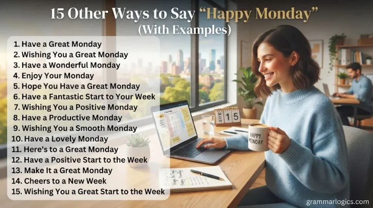 Other Ways to Say “Happy Monday”