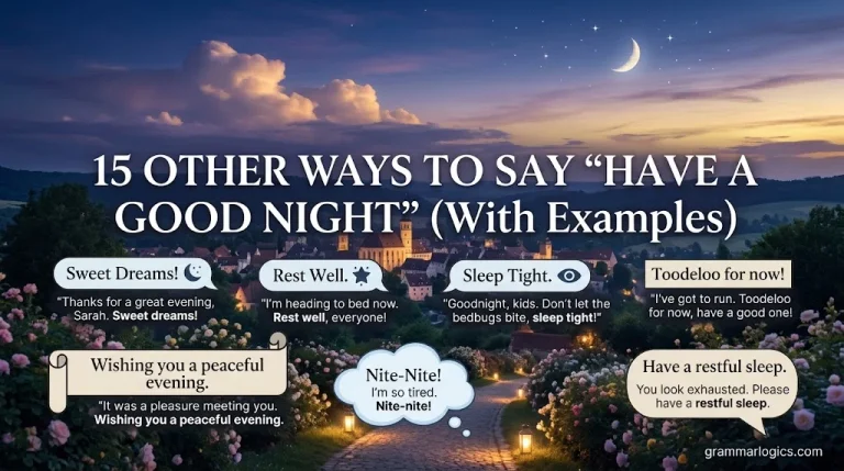 15 Other Ways to Say “Have a Good Night” (With Examples)