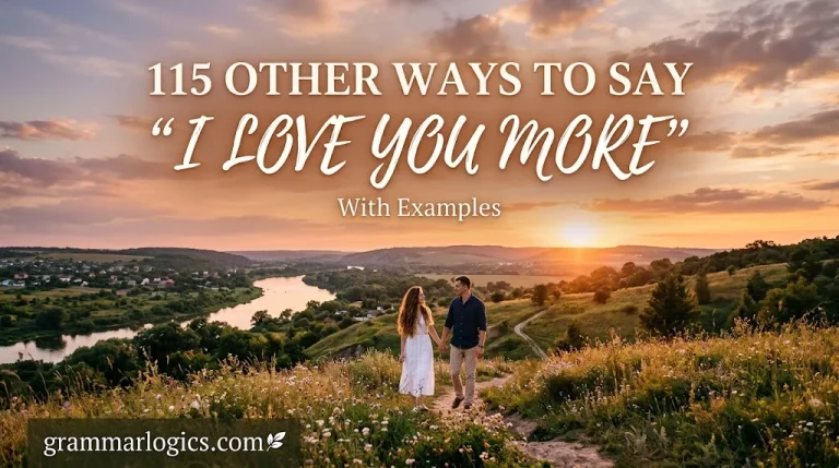 15 Other Ways to Say “I Love You More” (With Examples)