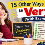 Other Ways to Say “Very”